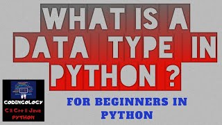 Data type in Python (in hindi) || { int ,float,complex string } ||CODINGOLOGY👍
