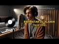 Rahmatan Lil Alamin (Tanpa Musik) Vocal Only - Azando Davema