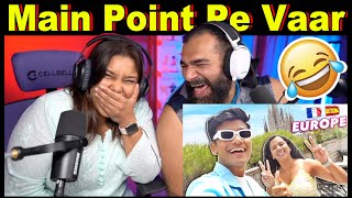 When Desis Go To Europe - Expectations vs Reality | Slayy Point Reaction