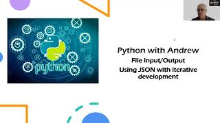 Python Files - Using JSON with iterative development example