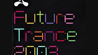 Cream Future Trance 2003 - CD2