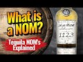 Tequila Nom - Why Understanding Tequila NOMS can Help You Find the Best Distilleries and Tequilas