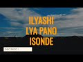 ilyashi lya pano isonde