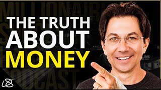 The RAW Truth About Money: How to Build Wealth From Nothing