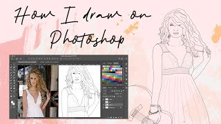 Drawing on Photoshop (Taylor Swift Edition)