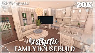 20K! BLOXBURG; AESTHETIC FAMILY HOUSE BUILD, NO GAMEPASS!!