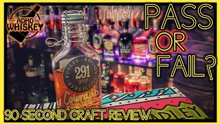 291 Colorado Whiskey - 90 Second Craft Whiskey Review