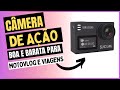 CÂMERA DE AÇÃO BOA E BARATA PARA MOTOVLOG