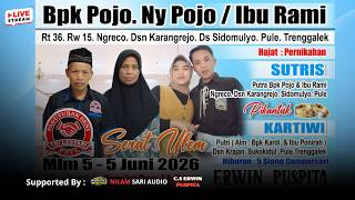 LIVE CS ERWIN PUSPITA | DIRUMAH BPK. POJO & IBU RAMI | SIDOMULYO PULE TRENGGALEK | NILAM SARI AUDIO