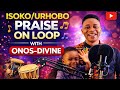 Isoko Praise on Loop | Onos Divine | Naija Praise Medley