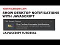 Ep. 4 - Notifications API - How to show  Desktop Notifications with Javascript #thecodingconcepts