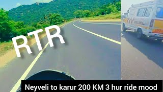 Neyveli To Karur Bike Riding|200KM///3hr  Reach |RTR|