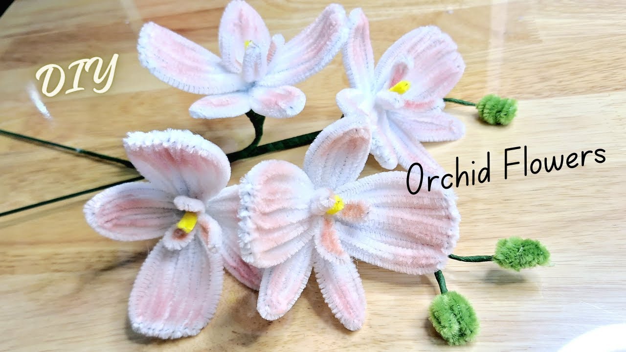 Diy How To Make Orchid Flower Pipe Cleaner Flowers Youtube