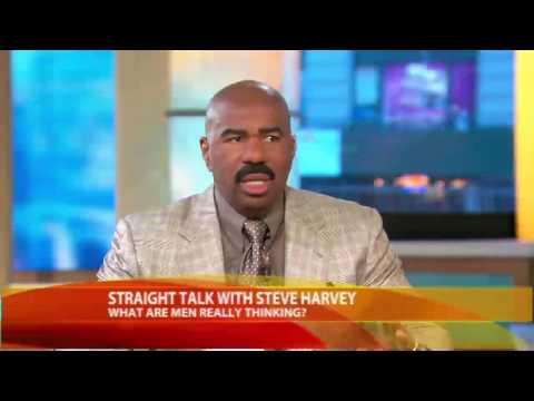 Going Inside a Man's Mind With Steve Harvey Going Inside a Man's Mind With Steve Harvey