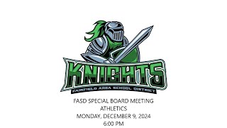 FASD Special Board Meeting - Athletics (12.09.24)