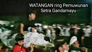 Ngeri !!! WATANGAN ring Pemuwunan Setra Gandamayu