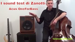 Sound Test - Ti racconto la mia esperienza con l'amplificatore Acus OneForBass