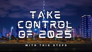 Take control of 2025 with this steps @varahmiheer #2025 #varahmiheer #motivation