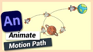 Move Object Along Path or Motion Path Animation | Adobe Animate CC Tutorial