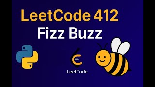 LeetCode 412 Fizz Buzz in Python | Easy Coding Tutorial for Beginners