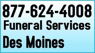Funeral Services Des Moines Iowa