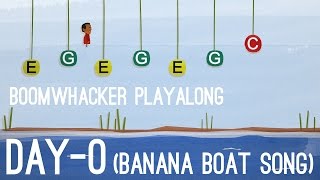 Day-O (The Banana Boat Song) - Boomwhackers