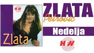 Zlata Petrovic - Nedelja - ( Audio 1995 ) HD