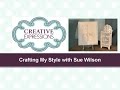 Crafting My Style with Sue Wilson – Gilded Ivy Aperture for Creative Expressions