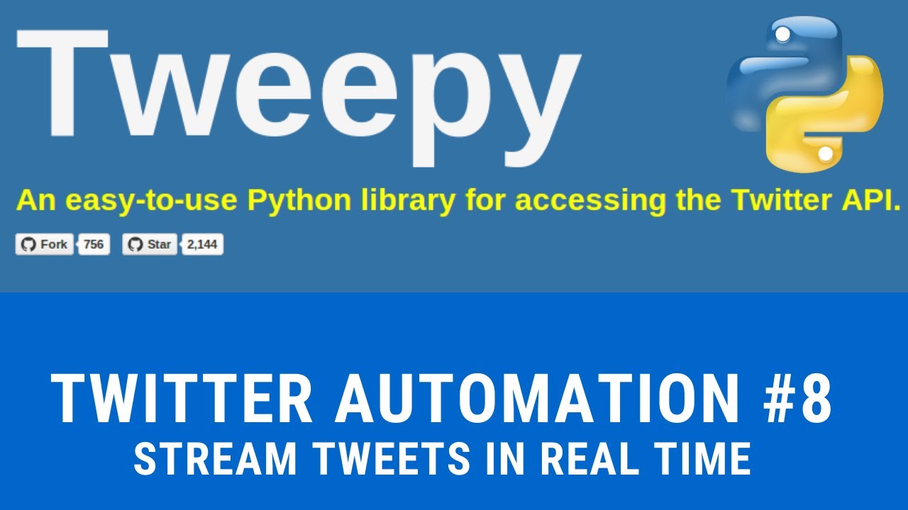 Stream Tweets In Real Time With Python And Tweepy | #104 (Twitter ...