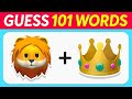 Guess the WORD by EMOJI | 101 Words 🤔 Quiz Kingdom