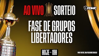 AO VIVO | SORTEIO DA FASE DE GRUPOS | CONMEBOL LIBERTADORES 2024