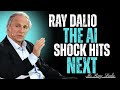 “The AI Wealth Shock — Most People Aren’t Ready for What Happens Next”   Ray Dalio