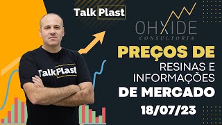 Preços de Resinas e informações de Mercado