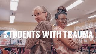 Trauma-informed teaching| How to teach students with trauma