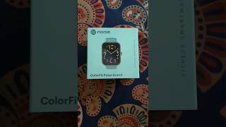 Noise ColorFit Pulse Grand Unboxing | Fitness Smart Watch | #shorts #noisefit