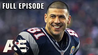 Aaron Hernandez Is Accused of Murder, the World Is Watching (S15, E7) | American Justice | Full Ep