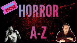 The A-Z of Horror