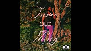 DAJOUR - SAME OLD THING (Audio)