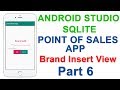 Point of Sales App using Android and Sqlite Brand part 6