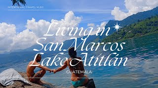 Living in San Marcos Lake Atitlán | Hippie Highway, Lake Dips, and Local Vibes During Slow Season