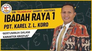 Bertumbuh Dalam Karakter Kristus - Pdt. Karel Koro, MM