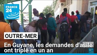 Guyane : la crise haïtienne provoque une forte hausse des demandes d'asile • FRANCE 24