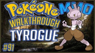 PokéOne • How To Get Tyrogue | #91 | Gameplay Walkthrough