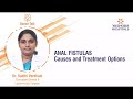 Anal Fistulas: Causes and Treatment | Piles and Fistula Treatment in Hyderabad | Yashoda Hospitals