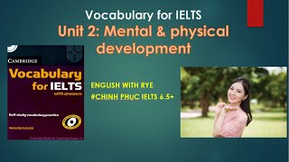 Tự học Vocabulary for IELTS_no06: Unit 2.2: Mental and Physical Development ll Nghe + Đọc