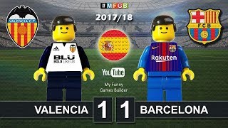 Valencia vs Barcelona 1-1 • LaLiga 2018 (26/11/2017) Goal Highlights Film Lego Football