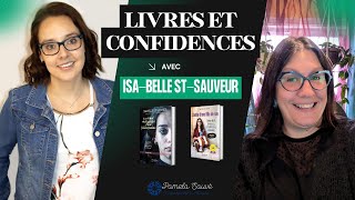 Livres et confidences - Isa-Belle St-Sauveur