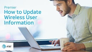 How an Administrator Sets Permissions for Wireless Users - AT&T Premier