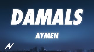 Aymen - Damals
