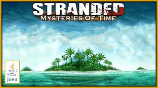 Stranded: Mysteries Of Time Full Walkthrough (Java Game)